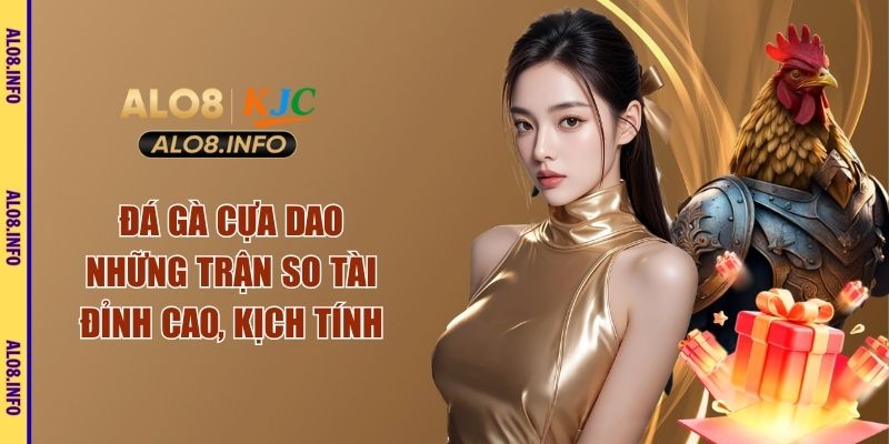 đá gà cựa dao