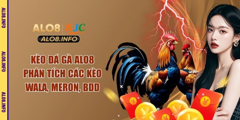 kèo đá gà